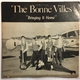 The Bonne Villes - Bringing It Home