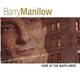 Barry Manilow - Here At The Mayflower