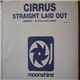 Cirrus - Straight Laid Out