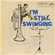 The Joe Newman Octet - I'm Still Swinging