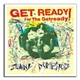 Sunny Domestozs - Get Ready For The Getready