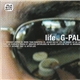 G-Pal - Life