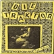 Die Traktor - Fat Girl