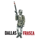 Dallas Frasca - Love Army