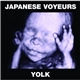 Japanese Voyeurs - Yolk