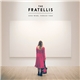 The Fratellis - Eyes Wide, Tongue Tied