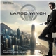 Alexandre Desplat - Largo Winch (Original Motion Picture Soundtrack)