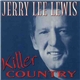 Jerry Lee Lewis - Killer Country