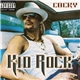 Kid Rock - Cocky