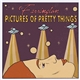 Farrington - Pictures Of Pretty Things