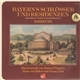 Richard Wagner, Hans Von Bülow, Franz Liszt - Werner Genuit - Bayern's Schlösser Und Residenzen - Bayreuth