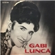 Gabi Luncă - Gabi Luncă