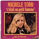 Michèle Torr - C'était Un Petit Homme