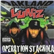 Luniz - Operation Stackola