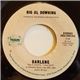 Big Al Downing - Darlene / Love Was Right Here