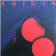 Khidja - In The Middle Of The Night