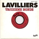 Lavilliers - Troisième Monde / La Complainte Du Progrès