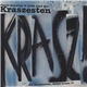 Die Kraszesten - Die Kraszesten / Jetzt Noch Kraszer